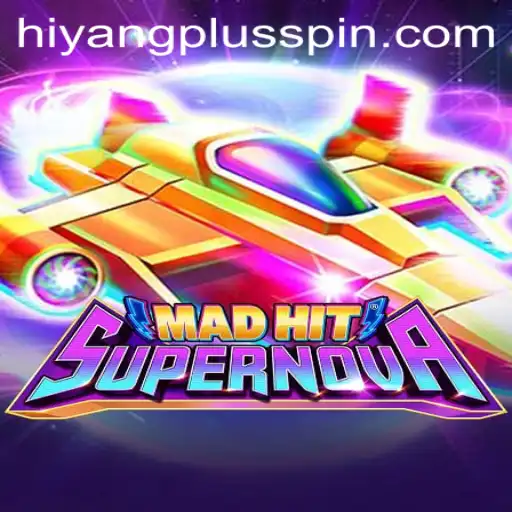 MadHitSupernova: A Thrilling Gaming Adventure with Hiyangplus Integration